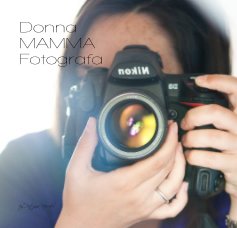 Donna MAMMA Fotografa book cover
