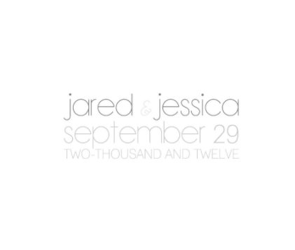 Jared&Jessica | 09.29.12 book cover