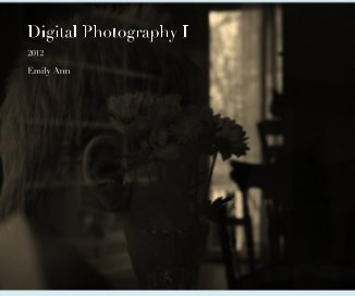 Digital Photography I book cover