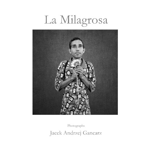 View La Milagrosa by Jacek Andrzej Gancarz