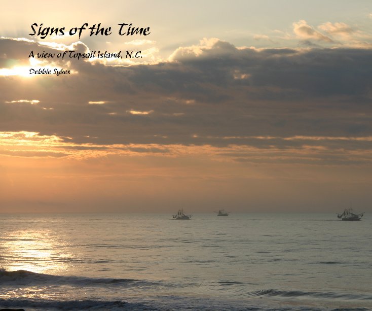 Ver Signs of the Time por Debbie Sykes