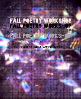 Fall Poetry Workshop Anthology book cover