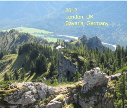 2012 London, UK Bavaria, Germany book cover