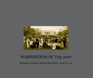 WASHINGTON DC Trip 2007 book cover