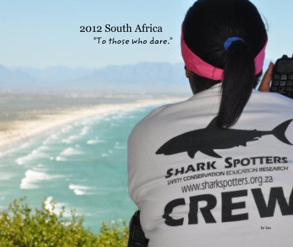 2012 South Africa "To those who dare." book cover