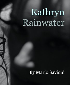 Kathryn Rainwater By Mario Savioni book cover