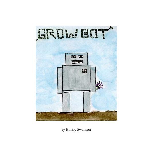 View Growbot by Hillary Swanson