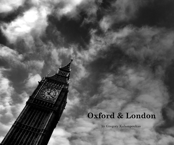 View Oxford & London by Gregory Kalampoukas by gregkalamp