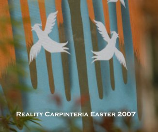 Reality Carpinteria Easter 2007 book cover