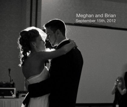 Meghan and Brian September 15th, 2012 book cover