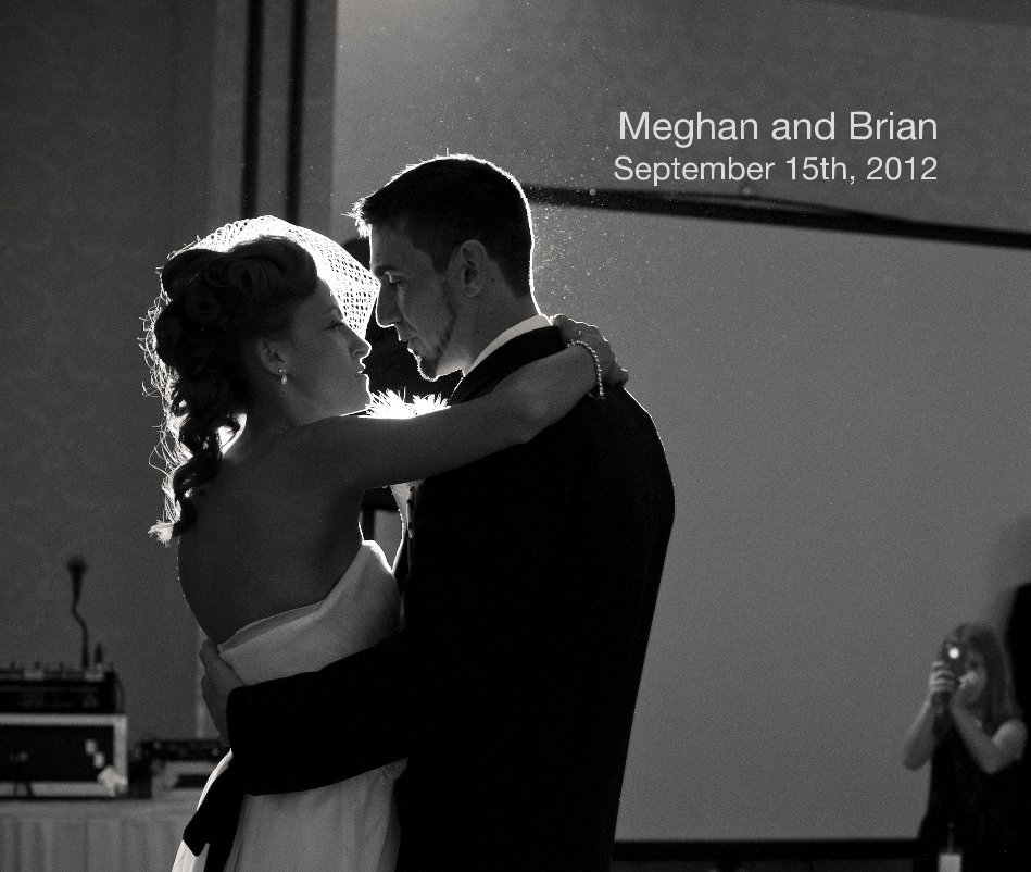View Meghan and Brian September 15th, 2012 by patpiasecki