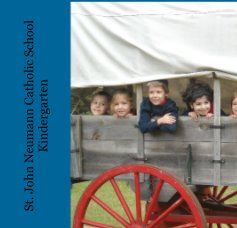 St. John Neumann Catholic School Kindergarten book cover