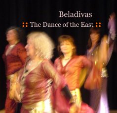 Beladivas :: The Dance of the East :: book cover