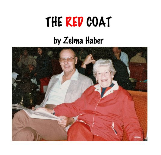 View THE RED COAT by Zelma Haber