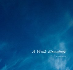 A Walk Elsewhere book cover