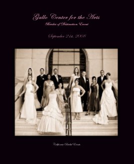 Gallo Center for the Arts Brides of Distinction Event book cover
