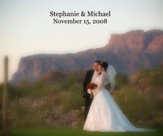 Stephanie & Michael November 15, 2008 book cover