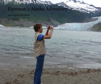 Foreman's Alaska Adventure book cover