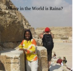 Where in the World is Raina? book cover