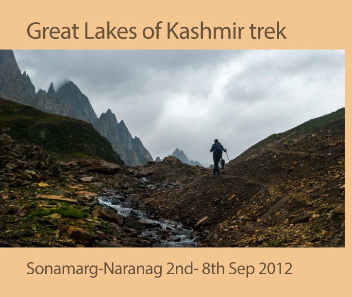 View Great lakes of Kashmir trek by Dr Arun Nayak