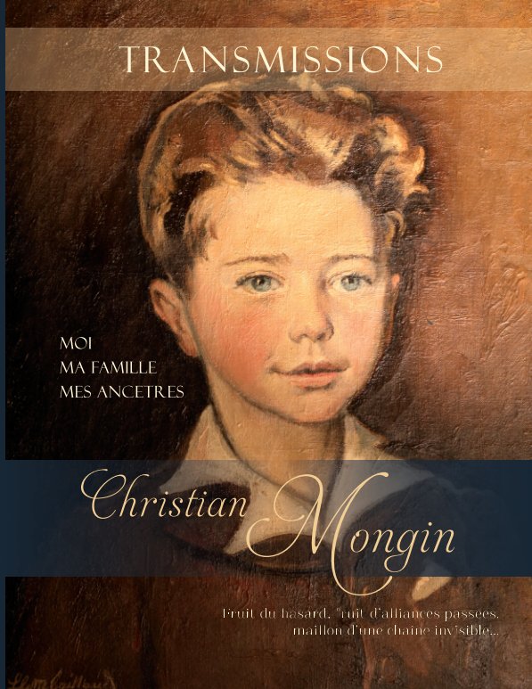View Livre de vie Christian Mongin by Catherine Lengaigne-Mongin
