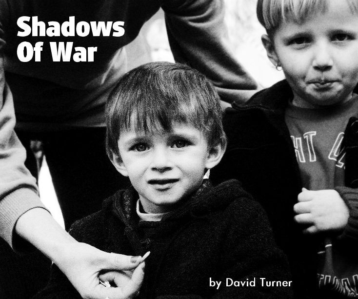 View Shadows Of War by David Turner