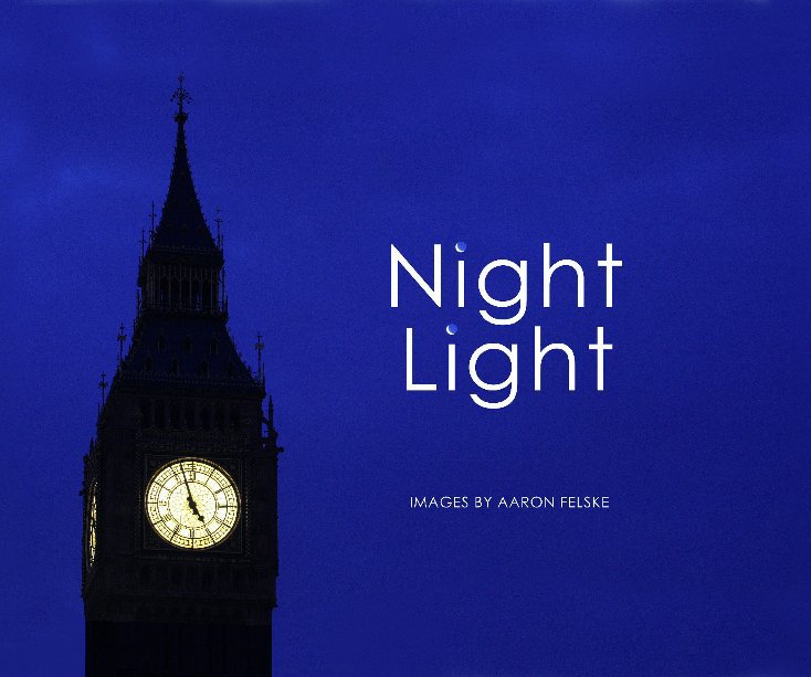 View Night Light by Aaron Felske