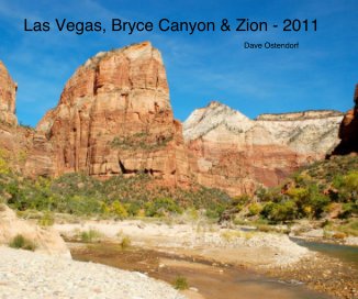 Las Vegas, Bryce Canyon & Zion - 2011 book cover