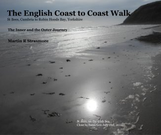 The English Coast to Coast Walk St Bees, Cumbria to Robin Hoods Bay, Yorkshire book cover