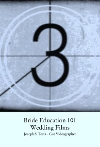 Bride Education 101
Wedding Films book cover