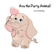 Ava the Party Animal! book cover