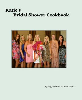 Katie's Bridal Shower Cookbook book cover