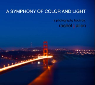 A Symphony of Color and Light book cover