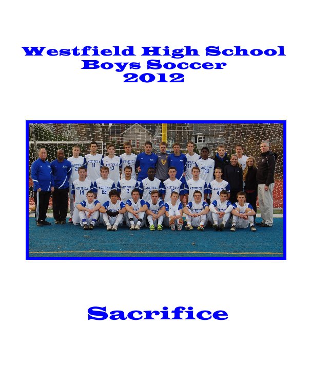 Westfield High School Boys Soccer 2012 nach BethLankler anzeigen