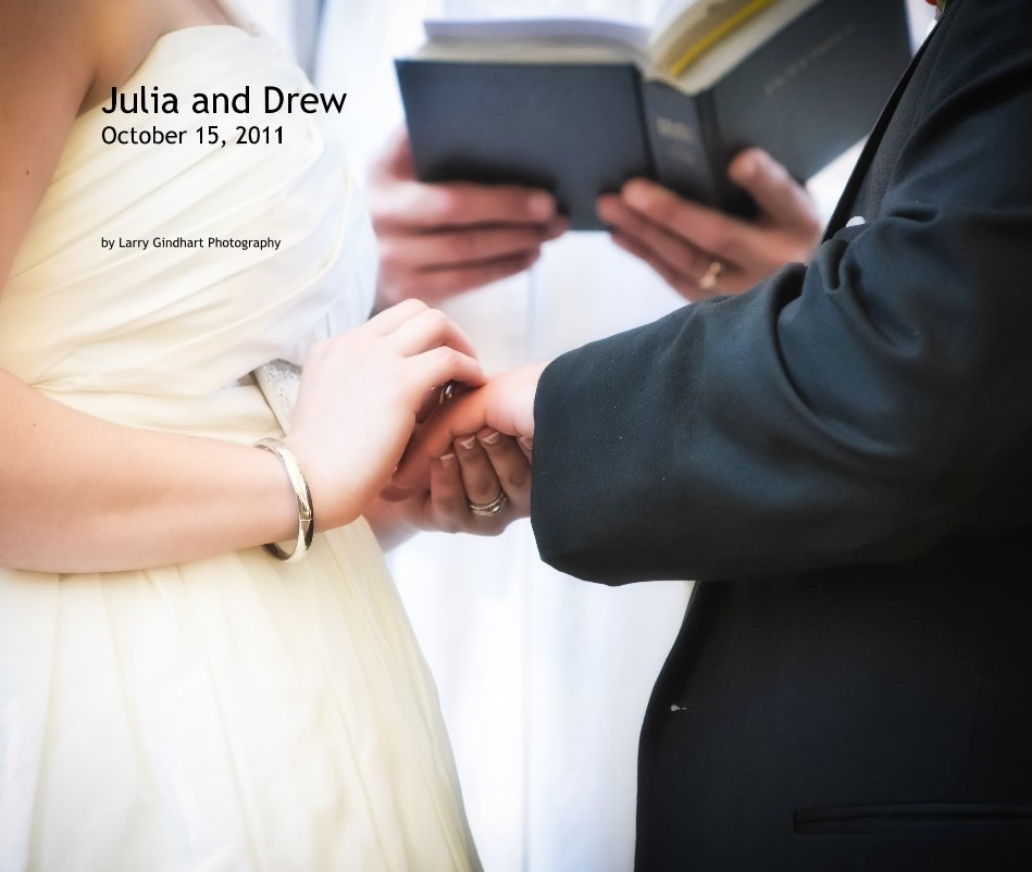 Ver Julia and Drew October 15, 2011 por Larry Gindhart Photography