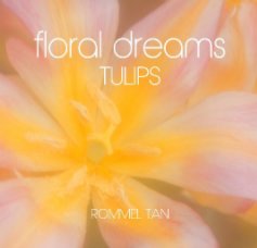 FLORAL DREAMS: TULIPS book cover