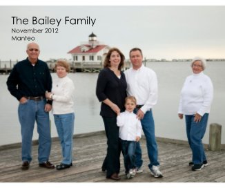 The Bailey Family November 2012 Manteo book cover