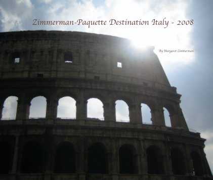 Zimmerman-Paquette Destination Italy - 2008 book cover