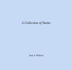 A Collection of Stains book cover