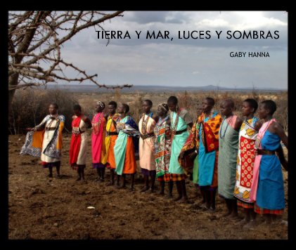 TIERRA Y MAR, LUCES Y SOMBRAS book cover