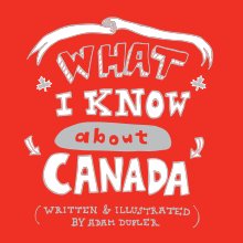 What I Know About Canada book cover