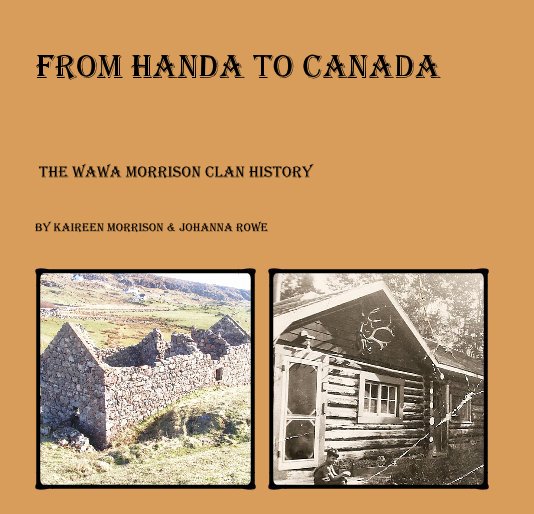 View From Handa to Canada by Kaireen Morrison & Johanna Rowe