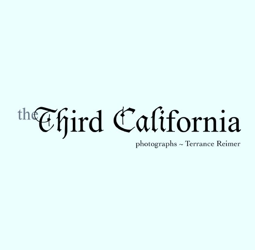 Ver the Third California por reimerstuff