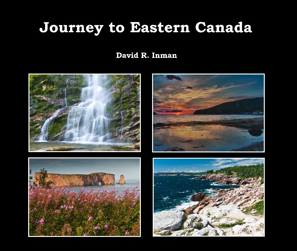 Ver Journey to Eastern Canada por David R. Inman