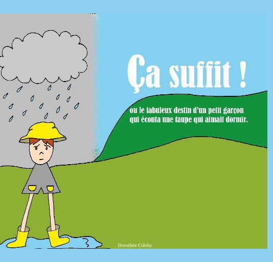 ça suffit ! by Dorothée Coloby | Blurb Books