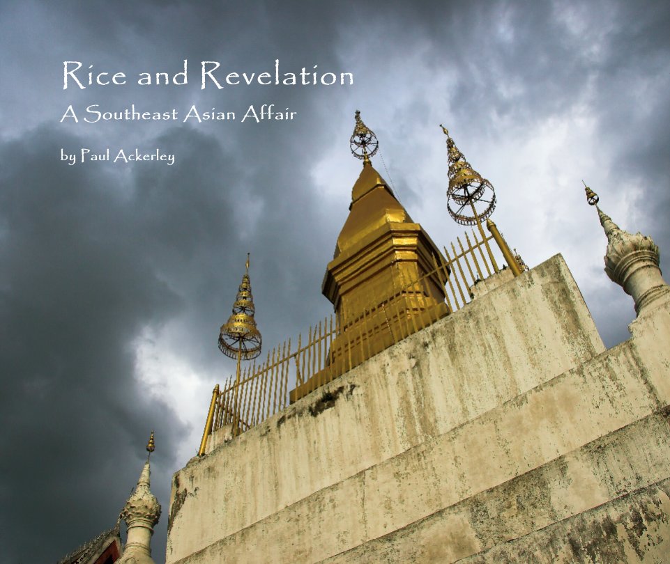 View Rice and Revelation by Paul Ackerley