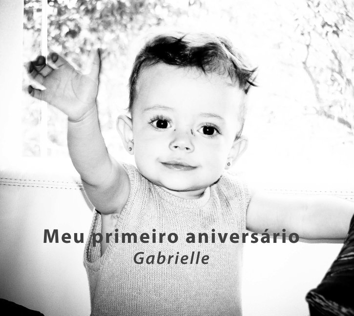 Ver Meu primeiro aniversário por Rogério Gualberto Silva