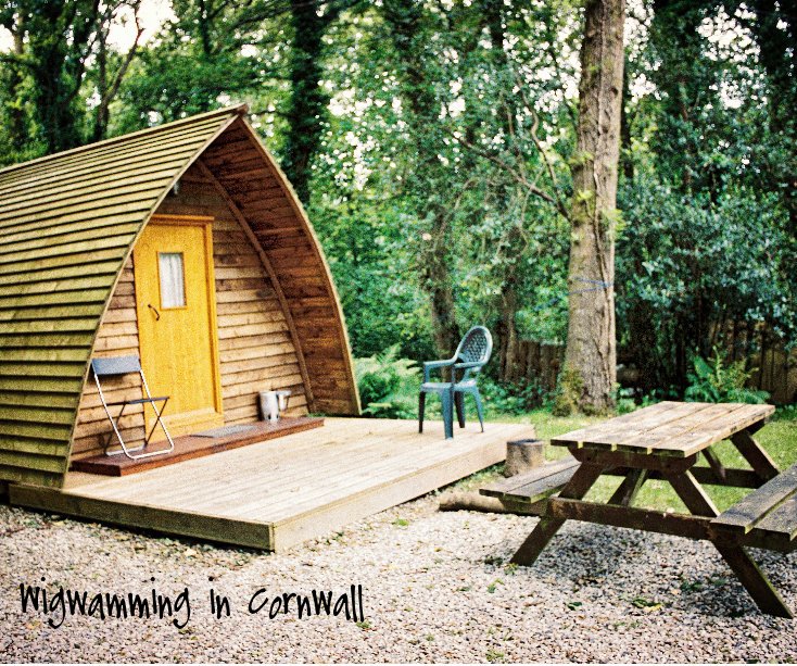 Ver Wigwamming in Cornwall por minhay