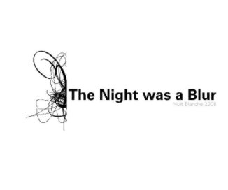 The Night was a Blur book cover