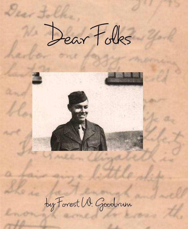 Ver Dear Folks por Forest W. Goodrum